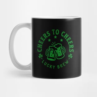 Cheers to cheers. Lucky Brew. Mug